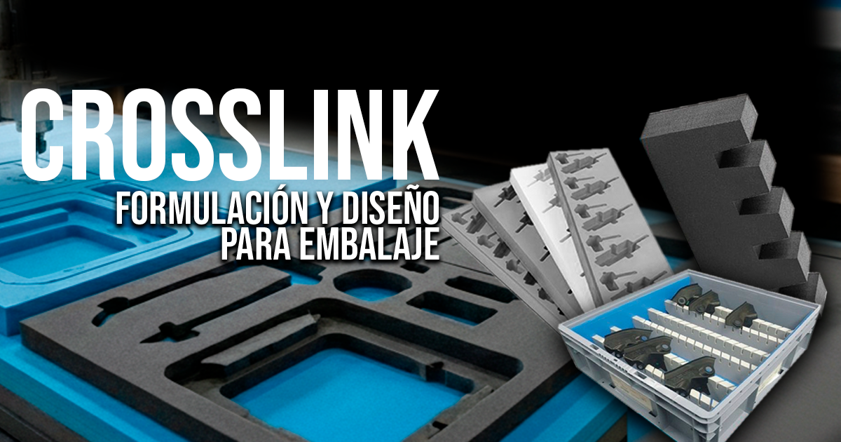 Ventajas del XLPE frente a otras espumas para embalaje.