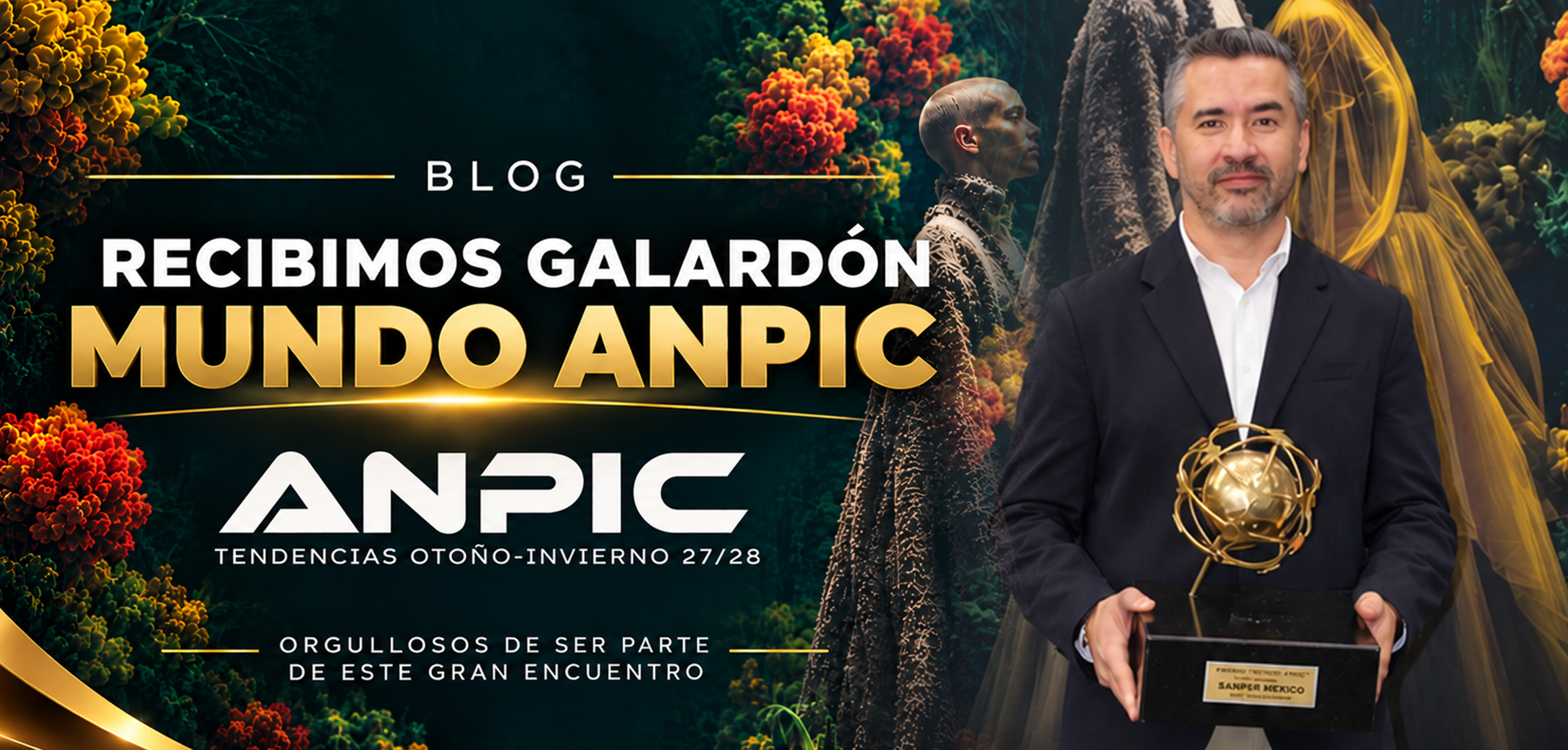 SANPER México recibe el galardón MUNDO ANPIC: un reconocimiento a su compromiso con la industria de la proveeduría